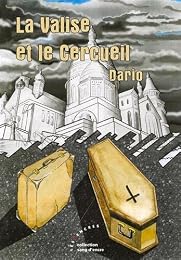 La  valise et le cercueil