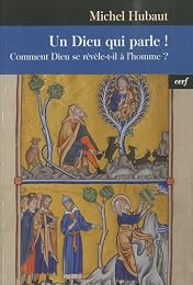 Un  Dieu qui parle !