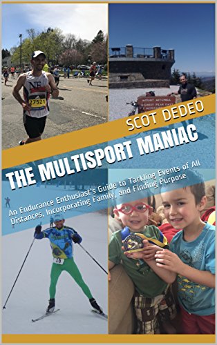 [Read] The Multisport Maniac: An Endurance Enthusiast's Guide to Tackling Events of All Distances, Incorpor<br />[P.D.F]
