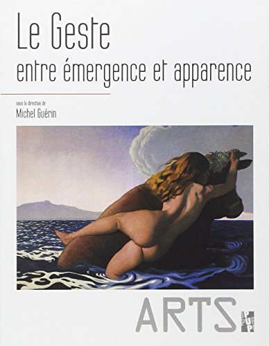Le  geste entre émergence et apparence