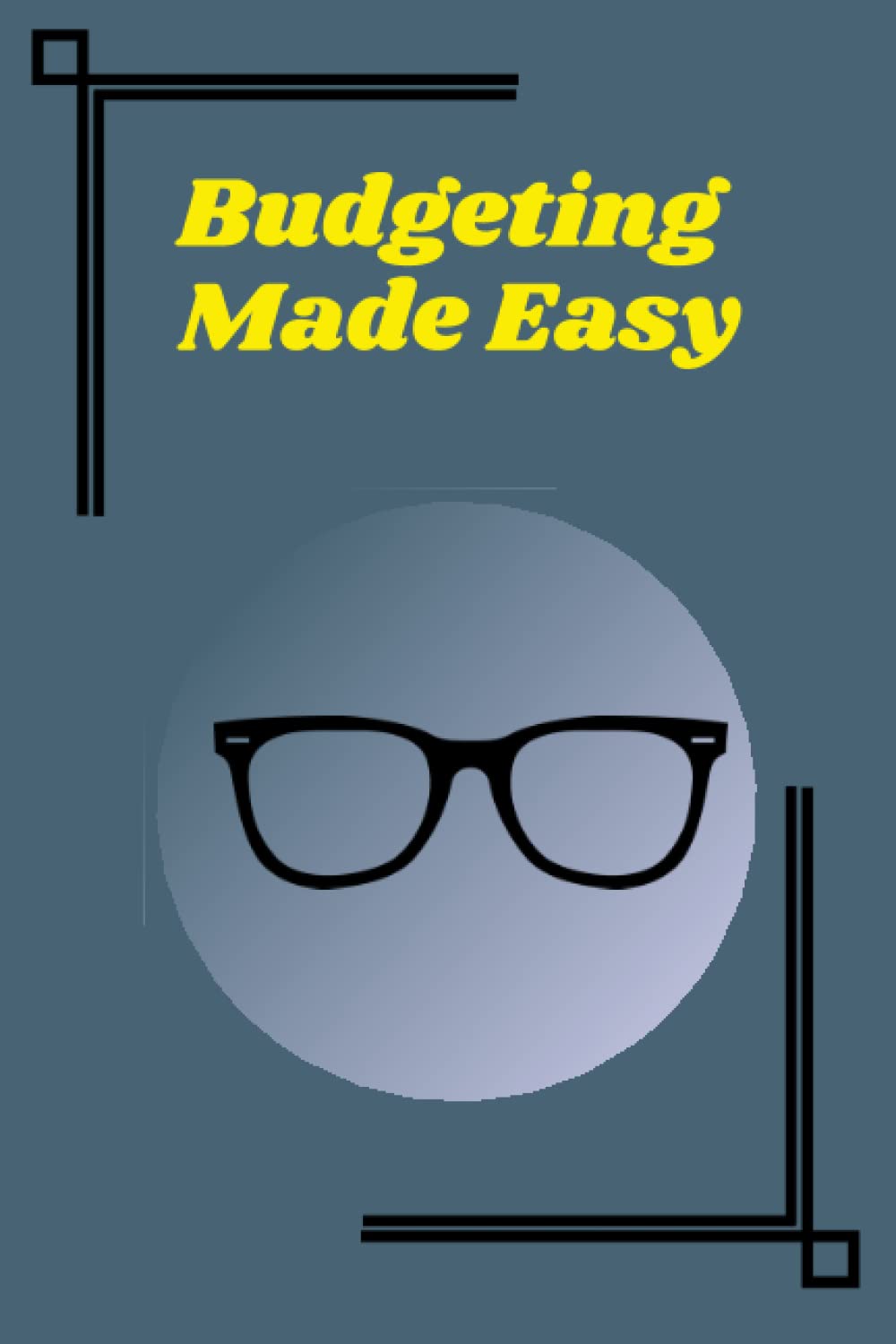 Budgeting made Easy: Blank Lined Monthly Budgeting Journal