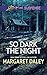 So Dark The Night by 