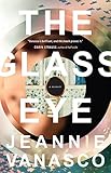 The Glass Eye: A memoir by