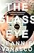 The Glass Eye: A memoir by