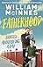 Fatherhood: Stories about being a dad by William McInnes