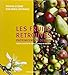 Les fruits retrouvés, patrimoine de demain (French Edition) by