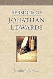 The Sermons of Jonathan Edwards by 