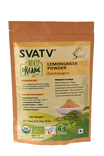 SVATV Organic Lemongrass Powder (Cymbopogon) 1/2 LB, 08 oz, 227g USDA Certified Organic- Biodegradable Resealable Zip Lock Pouch, Food Grade Herb for supplements, hair care & skin care
