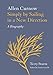 Simply by Sailing in a New Direction: Allen Curnow: A Biography by Terry Sturm, Linda Cassells