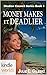 The Lei Crime Series: Money Makes it Deadlier (Kindle Worlds Novella) (Defining Moments Book 1)