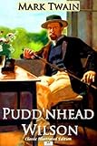 Pudd'nhead Wilson (Classic Illustrated Edition)