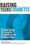 Image de Raising Teens with Diabetes: A Survival Guide for Parents