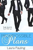 Prompossible Plans (Prom Impossible Book 2)