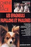 EPAGNEULS PAPILLONS ET PHALENES (CHIENS) by