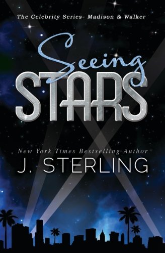 Seeing Stars (The Celebrity Series)