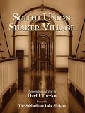 South Union Shaker Village by