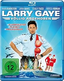 Larry Gaye - Völlig Abgehoben