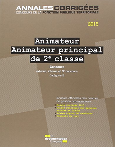 Animateur, animateur principal de 2e classe 2015
