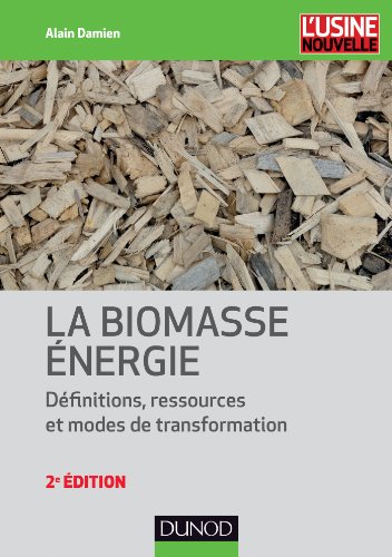 La  biomasse énergie