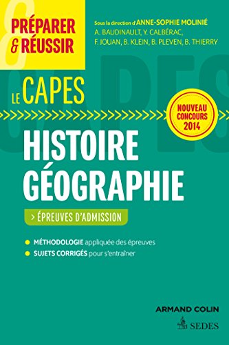 Préparer et réussir le CAPES d'histoire-géographie