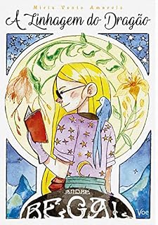Livro Mirta Vento Amarelo: A Linhagem do Dragão