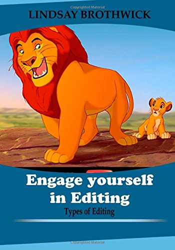 Engage yourself in Editing: Types of Editing