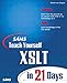 Sams Teach Yourself XSLT in 21 Days