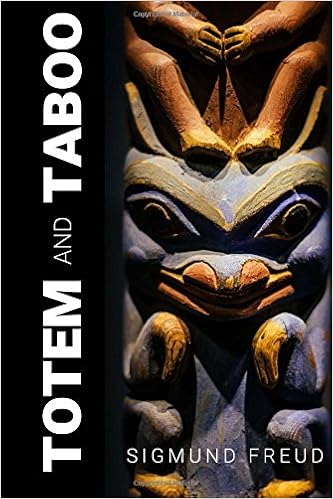 Totem And Taboo Resemblances Between The Psychic Lives Of Savages And Neurotics Freud Sigmund Brill A A Amazon Com Books
