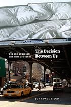 The Decision Between Us: Art and Ethics in the Time of Scenes