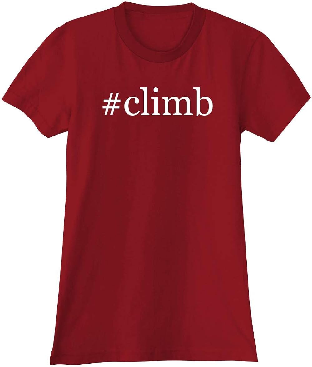 The Town Butler #Climb - A Soft & Comfortable Hashtag Women's Junior Cut T-Shirt