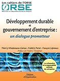 Développement durable et gouvernement d'entreprise : Un dialogue prometteur by