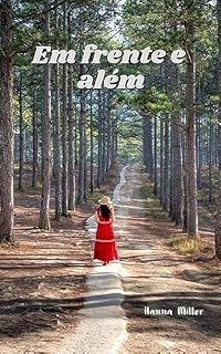 Livro Em Frente e Além