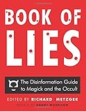 Book of Lies: The Disinformation Guide to Magick and the Occult
