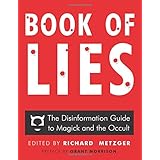 Book of Lies: The Disinformation Guide to Magick and the Occult