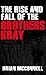 The Rise and Fall of the Brothers Kray