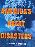 America's Great Disasters