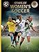 Stars of Women's Soccer (World Soccer Legends)