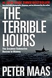 The Terrible Hours: The Greatest Submarine Rescue in History