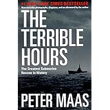 The Terrible Hours: The Greatest Submarine Rescue in History