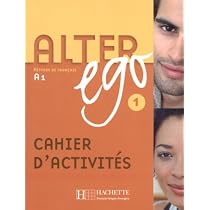 Alter Ego 1: Methode de Francais : Berthet, Annie, Hugot