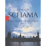 History of Britain, A - Volume III: The Fate of the Empire 1776 - 2000 (History of Britain (Talk Miramax))