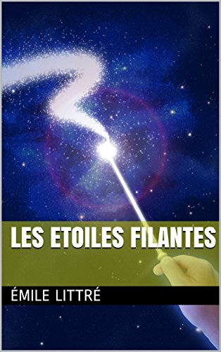 Les Etoiles Filantes French Edition Kindle Edition By