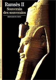 Ramses Ii Souverain Des Souverains Bernadette Menu Babelio