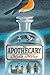 The Apothecary (The Apothecary Series)