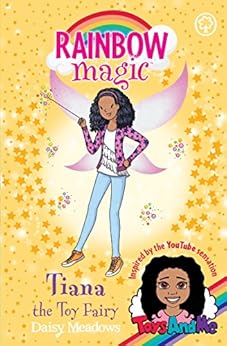 Rainbow Magic: Tiana the Toy Fairy: Toys AndMe Special Edition by [Meadows, Daisy]