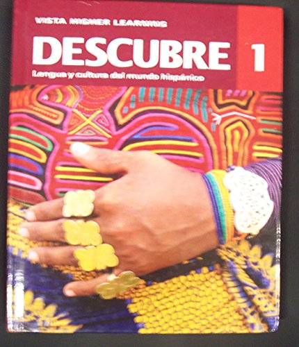 Descubre Level 1 - 2014 Edition - Student Edition Descubre Level 1 - 2014 Edition - Student Edition