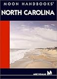 Front cover for the book Moon Handbooks North Carolina by Mike Sigalas