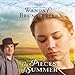 The Pieces of Summer: The Discovery - A Lancaster County Saga by 
