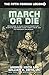 March or Die (The Fifth Foreign Legion Book 1)