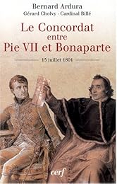 Le  Concordat entre Pie VII et Bonaparte